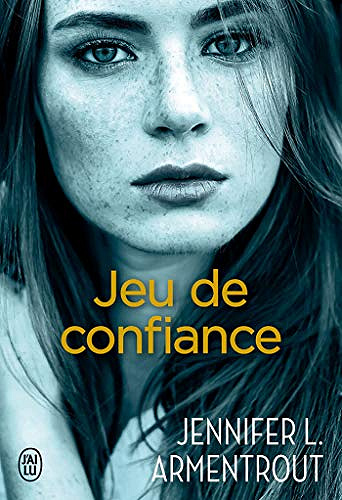 Jeu de confiance - Jennifer L. Armentrout (2018)