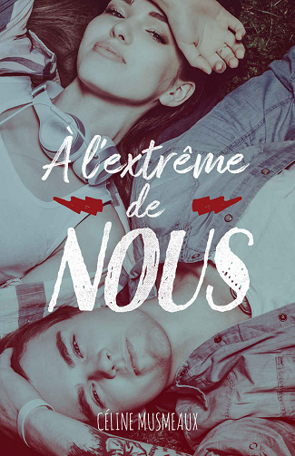 À l’extrême de nous - Céline Musmeaux (2018)