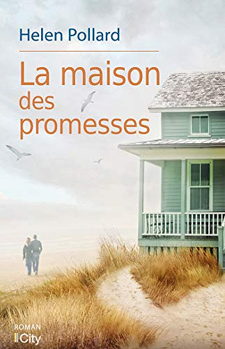 La maison des promesses - Helen Pollard (2018)
