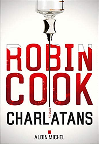 Charlatans - Robin Cook (2018)