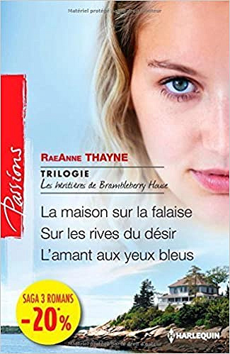 RaeAnne Thayne - Les héritières de Brambleberry House