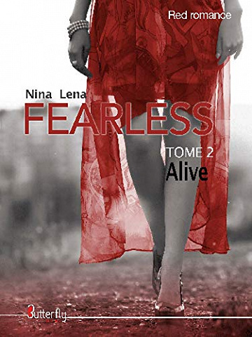 Fearless - Alive: Tome 2 - Nina Lena (2018)