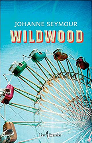 Seymour Johanne - Wildwood