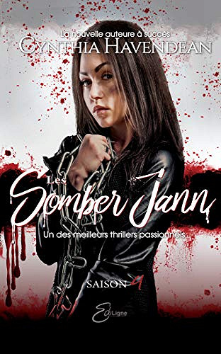 Les Somber Jann: Saison 4 - Cynthia Havendean (2018)