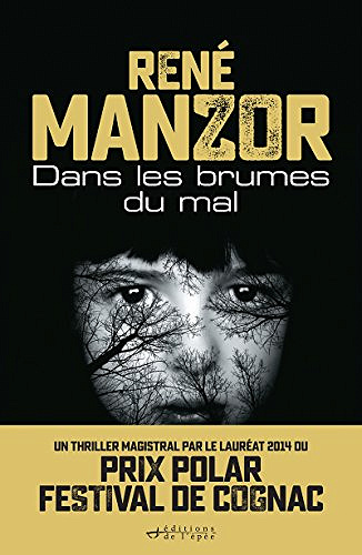 Dans les brumes du mal - René Manzor