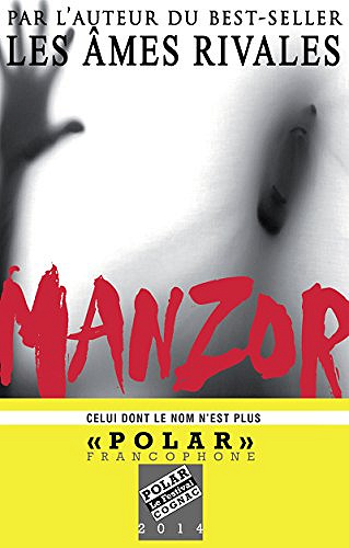 Celui dont le nom n’est plus - René Manzor