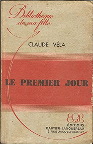 Claude Véla - Le premier jour
