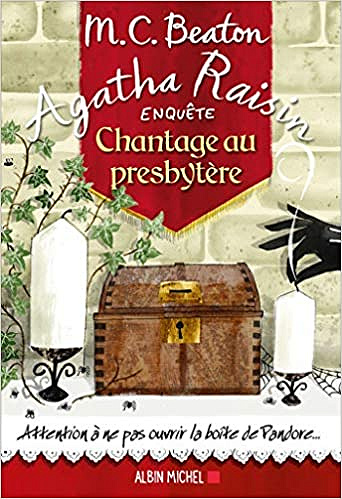 Agatha Raisin enquête 13 - Chantage au presbytère - M. C. Beaton (2018)