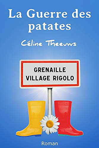 La Guerre des patates - Céline Theeuws (2018)