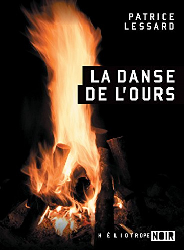 La danse de l’ours - Patrice Lessard (2018)