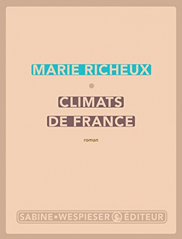 Climats de France - Marie Richeux (2017)