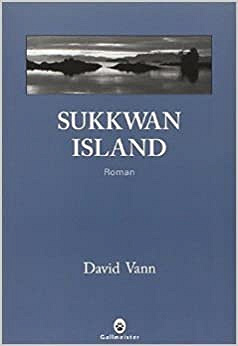 David Vann - Sukkwan island