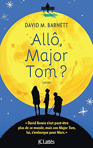 Allô, Major Tom - David M. Barnett (2018)