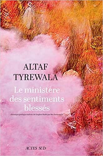 Le ministère des sentiments blessés - Altaf Tyrewala (2018)
