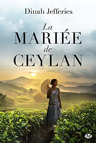 La Mariée de Ceylan - Dinah Jefferies (2018)