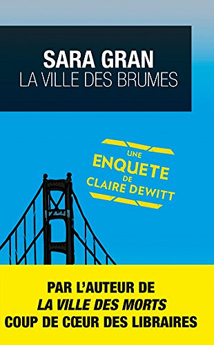 La ville des brumes - Sara Gran