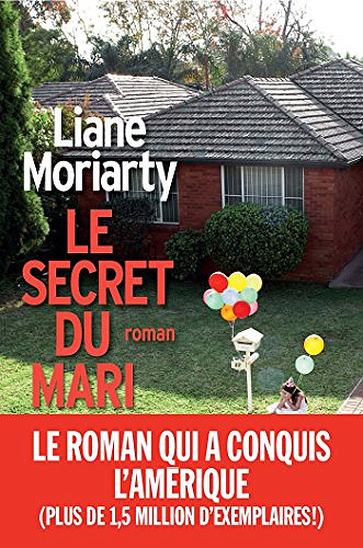 Le secret du mari - Liane Moriarty