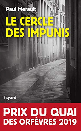 Le Cercle des impunis - Paul Merault (2018)