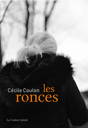 Les Ronces - Cécile Coulon (2018)