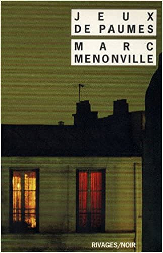 Jeux de paumes -Marc Menonville