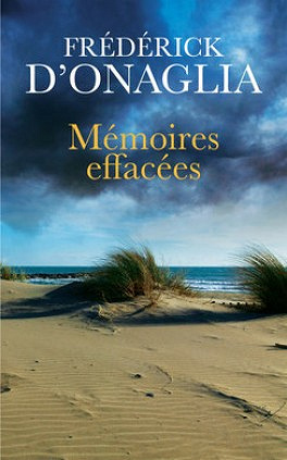 Mémoires effacées - Frederik D’Onaglia (2018)