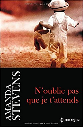 Amanda Stevens – N’oublie pas que je t’attends