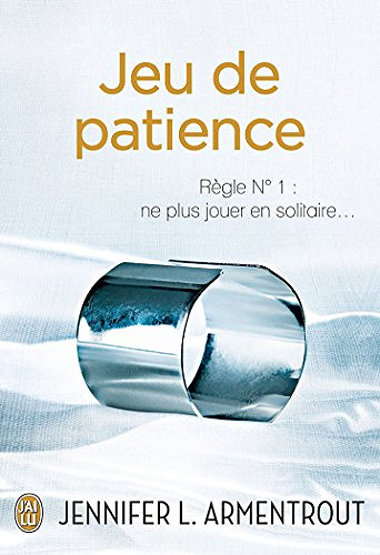Jennifer L. Armentrout – Jeu de patience