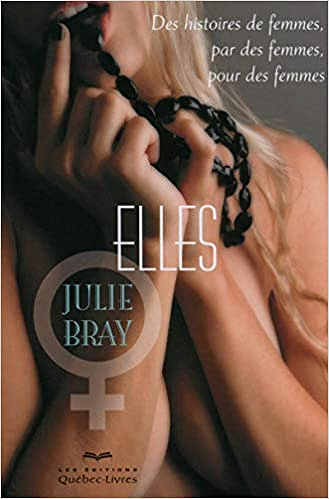 Julie Bray – Elles 2Ed