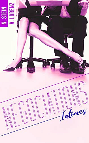 Andrea Lorenz & Nina Stein – Négociations intimes (2018)