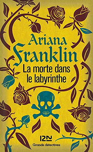 La morte dans le labyrinthe - Ariana Franklin