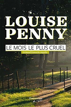 Louise Penny – Le mois le plus cruel