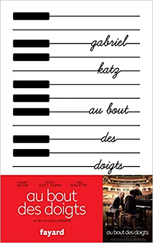 Au bout des doigts - Gabriel Katz (Rentrée Littérature 2018)