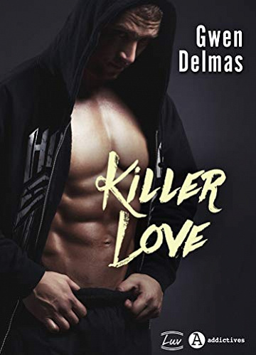 Killer Love - Gwen Delmas (2018)