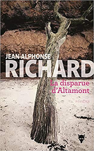 La disparue d’Altamont - Jean-alphonse Richard (2018)