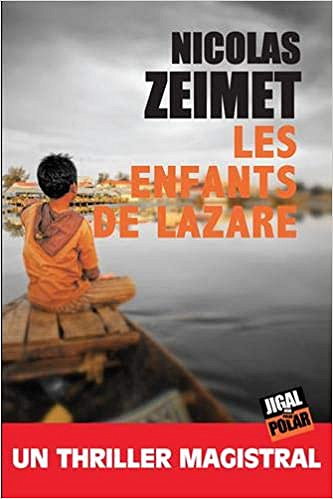 Les enfants de Lazare - Nicolas Zeimet (2018)