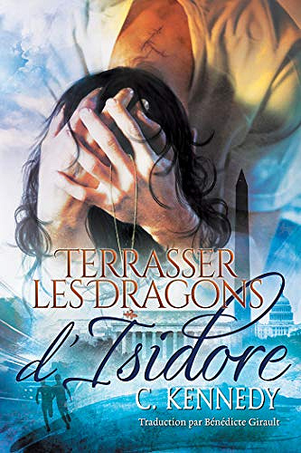 Terrasser les dragons d’Isidore - C. Kennedy (2018)