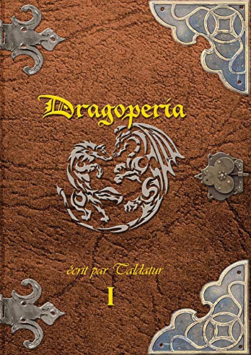 Dragoperia (Tome 1) - Damien Richelet (2018)