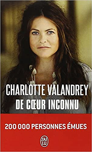 Charlotte Valandrey – De cœur inconnu