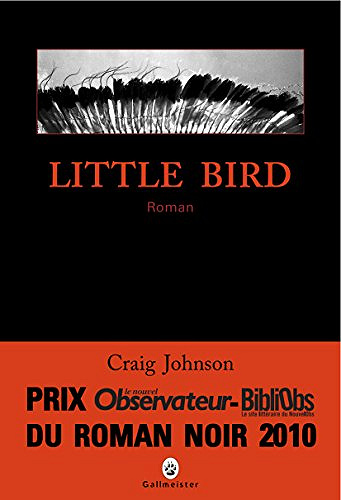 Little Bird (Walt Longmire 1) - Craig Johnson