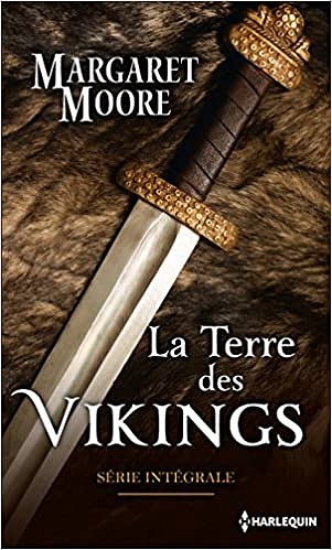 La terre des Vikings: Série Intégrale - Margaret Moore (2018)