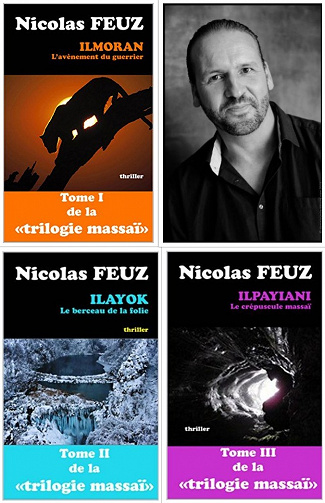 La trilogie massaï  - Nicolas Feuz