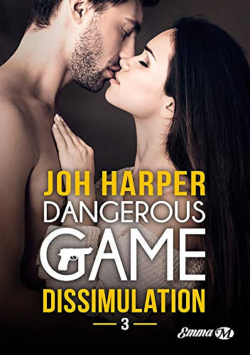 Dissimulation: Dangerous Game, T3 - Joh Harper (2018)