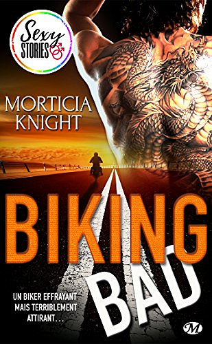 Morticia Knight – Biking Bad (2018)
