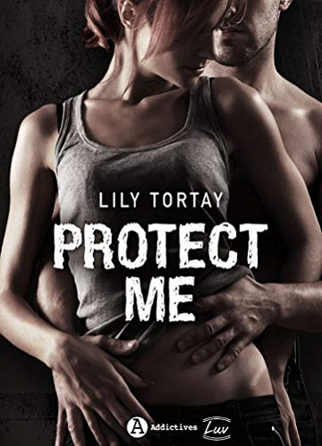 Protect Me - Lily Tortay (2018)