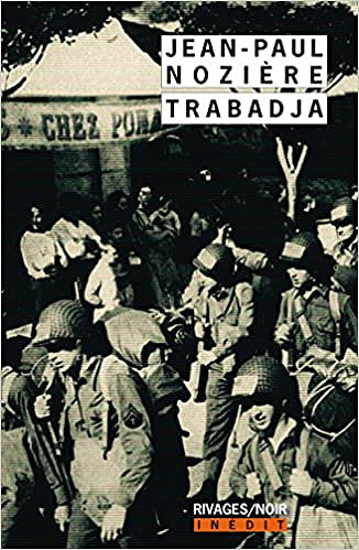 Trabadja - Jean-Paul Noziere