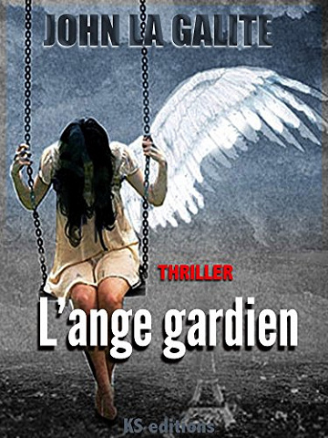 John La Galite – L’ange gardien