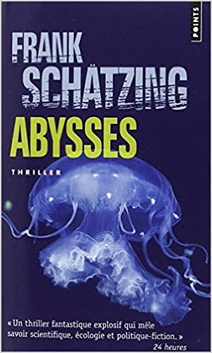 Abysses - Frank Schätzing