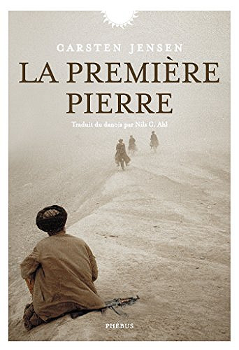 La première pierre - Carsten Jensen (2017)