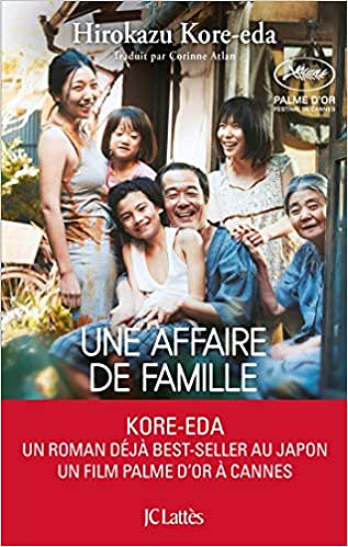 Une affaire de famille - Hirokazu Kore-eda (2018)