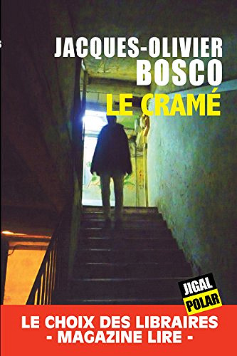 Le Cramé - Jacques-Olivier Bosco